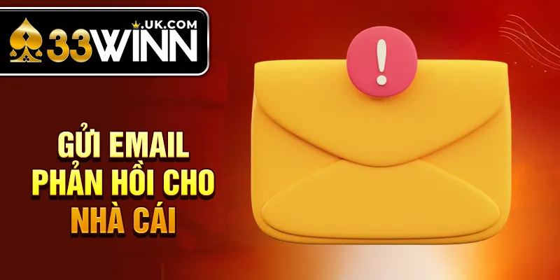 Gửi email phản hồi cho nhà cái