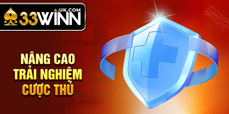 Nâng cao trải nghiệm cược thủ